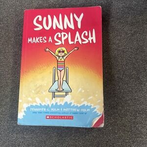 Sunny Makes a Splash: a Graphic Novel (Sunny #4) by Jennifer L. Holm (Paperback)